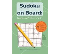 Sudoku on Board: Medium Edition - Vol 1