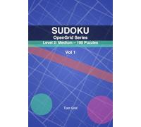 SUDOKU OpenGrid: Level 2: Medium - 100 Puzzles
