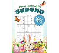Sudoku Ostern Special Edition Buch: Oster-Sudoku: Über 100 spannende Rätsel für entspannte Feiertage