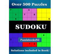 SUDOKU - OVER 500 PUZZLES - SOLUTIONS IN THE BACK OF BOOK: 4 Levels of Puzzles - 9 x 9 - Very Easy, Easy, Normal and Hard.