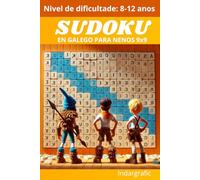 SUDOKU: Para nenos. Nivel de dificultade: Medio.