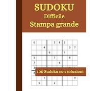 Sudoku: per Anziani, Adulti, Ragazzi | Liv. Difficile | 100 Puzzle con soluzioni | Caratteri grandi | Formato grande 21,59 x 27,94 cm