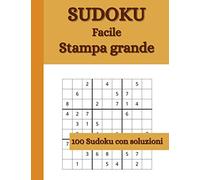 Sudoku: per Anziani, Adulti, Ragazzi | Livello Facile | 100 puzzles con soluzioni | Caratteri Grandi | Formato Grande 21,59 x 27,94 cm
