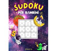 Sudoku per Bambini 8-12 anni: 300 Puzzle Divertenti da Facili a Difficili