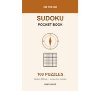 Sudoku Pocket Book: 100 Medium Puzzles On the Go