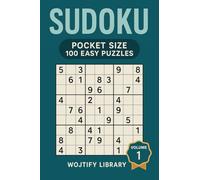 Sudoku Pocket Size 100 Easy Puzzles: Travel Size Brain Games for Adults - Volume 1