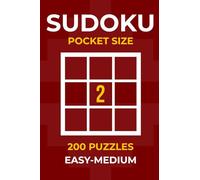 Sudoku Pocket Size: 200 Easy & Medium Puzzles - Relaxing Brain Challenges with Clear Layouts for Adults and Seniors, Volume 2