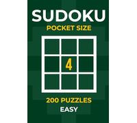 Sudoku Pocket Size: 200 Easy Relaxing Brain Challenges with Clear Layouts for Adults and Seniors, Volume 4