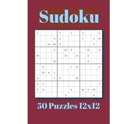 Sudoku Pocket Size Puzzle Book: 50 Puzzles, 12x12 Grid Size | 4x6 inches, 80 pages | for Vacations, Holidays, and Travel