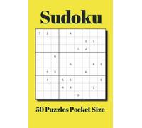 Sudoku Pocket Size Puzzle Book: 50 Puzzles Pocket Size | 4x6 inches, 80 pages | for Vacations, Holidays, and Travel