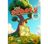 SUDOKU pour les enfants +6 ans
