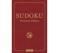 Sudoku - Premium Edition: Das ultimative Sudoku-Rätsel-Buch für Erwachsene mit 520+ Rätseln | Geschenkidee