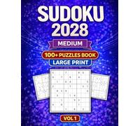 SUDOKU Pullzes For Adult 9X9 2028: Sudoku Puzzle Book with Full Solutions - Medium Skill Levels