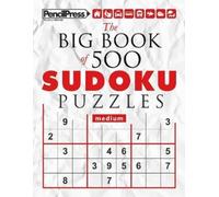 Sudoku Puzzle B The Big Book of 500 Sudoku Puzzles Expert (with answ (Tascabile)