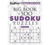 Sudoku Puzzle B The Big Book of 500 Sudoku Puzzles Medium (with answ (Tascabile)