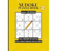 Sudoku Puzzle Book- 1,000+ Puzzles: All Medium- With Solutions- Vol. 1