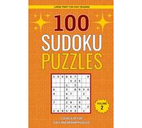 Sudoku Puzzle Book - 100 Easy & Medium Puzzles, Big Print, Travel Size, & Solutions: Volume 2