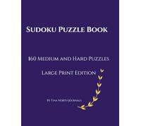 Sudoku Puzzle Book: 160 Medium and Hard Puzzles Large Print Edition