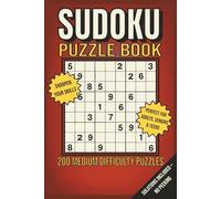 Sudoku Puzzle Book: 200 Medium Difficulty Puzzles to Boost your Brain and Sharpen Your Mind, Build Confidence & Relieve Stress | 6x9 inches, 157 Pages ... for Adults, Teens, Seniors & puzzles lovers
