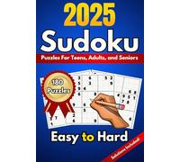 Sudoku Puzzle Book 2025: 180 Large Print Puzzles with Solutions | Fun & Challenging for All Ages!