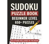 Sudoku Puzzle Book: Beginner Edition | 650+ Logic Puzzles to Build Confidence | Large Print | 8.5x11 inches | Solutions Included in the Book | The Perfect Start to Your Sudoku Journey