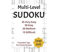 Sudoku Puzzle Book - Beginner to Difficult Levels: 100 Puzzles Ranging In Difficulty From Very Easy to Hardest Level - 6 x 9 Inches | 200 pages