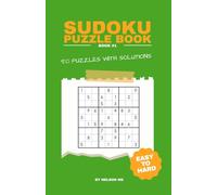 Sudoku Puzzle Book: Book #1 Easy To Hard