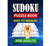 Sudoku Puzzle Book Easy to Medium: 700 Sudoku Puzzles for Adults from Easy to Medium with Solutions