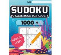 Sudoku Puzzle Book for Adults: 1000+ Medium Level Puzzles