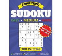 Sudoku Puzzle Book for Adults: 150+ Easy to Hard Sudoku Puzzles with Solutions | Large Print Logic Brain Games for Men, Women & Seniors