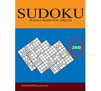 Sudoku Puzzle Book for Adults 300 Easy to Very Hard Sud - NUOVO Elmoukhtar Bo...