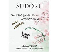 Sudoku Puzzle Book for Adults: 400+ Puzzles from Easy to Expert: Spring Challenge: Brain Games for Stress Relief with Solutions