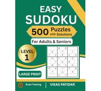 Sudoku Puzzle Book for Adults: 500 Easy Sudoku Puzzles | Large Print | Brain Games for Adults & Seniors | Answer Key Included | Level 1