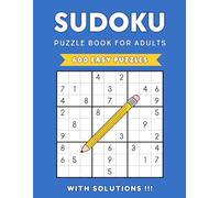 Sudoku Puzzle Book for Adults: 600 Easy Puzzles with Solutions | Brain-Boosting Fun for Relaxation & Stress Relief
