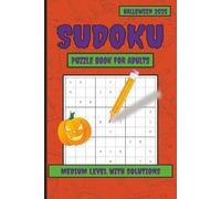 Sudoku Puzzle Book for Adults: Halloween 2025 Edition