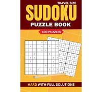 Sudoku Puzzle Book for Adults - Hard Level: 100 Challenging Sudoku Puzzles with Solutions | Travel Size 6×9