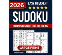 Sudoku Puzzle Book for Adults & Seniors: 500 Sudoku Puzzles from Easy to Expert with Full Solutions