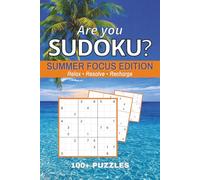 Sudoku Puzzle Book for Adults (Summer Focus Edition): 105 Easy Puzzles with Solutions, fun Collection ‘Are you SUDOKU?’ - 1
