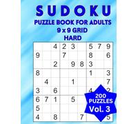 Sudoku Puzzle Book for Adults Vol 3: Sudoku Number Hard Puzzle Book for Adults 9 x 9 Grid