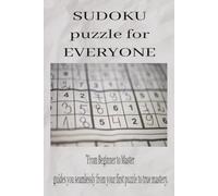 sudoku puzzle book for everyone.: sudoku puzzle book for everyone, Helps improve concentration, memory, logic, and problem-solving skills [ 6 x 9 inches, 250 pages,125+ puzzles] Solutions included