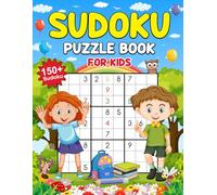 Sudoku Puzzle Book for Kids: 150+ Sudoku Puzzles from Easy to Very Hard with Solutions - 4x4 to 9x9 Grids Large Print - Engaging Interior Design