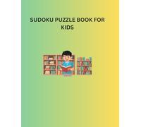 Sudoku Puzzle Book For Kids