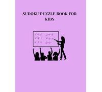 Sudoku Puzzle Book For Kids