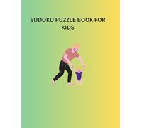 Sudoku Puzzle Book For Kids