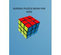 SUDOKU PUZZLE BOOK FOR KIDS