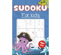 Sudoku Puzzle Book for Kids 6-8 Years: Sudoku Puzzles for Kids | Help Calm the Mind, Relax, and Focus | 6x9 Inches, 110 Pages | 50+ Puzzles | Solutions Included