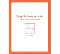 Sudoku Puzzle Book for Kids Ages 4-8: Fun Brain Games Activity Book with 4x4 Easy Puzzles, Solutions Included