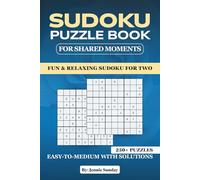 Sudoku Puzzle Book for Shared Moments: Fun & Relaxing Sudoku for Two
