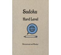 Sudoku Puzzle Book Hard Level: Sudoku Puzzles for Hard Level / Motivational and Mindset / 6x9 Inches, 110 Pages / 50+ Puzzles / Solutions Included
