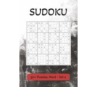 Sudoku Puzzle Book: Hard Volume 2: Sudoku Puzzle Book with Easy to Read Print, 16x16 Boarder Size | 6x9 inches, 110 pages | 50+ Puzzles ... Gifts for Vacation, Holiday and Relaxation